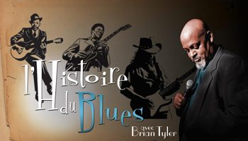 L’histoire du blues avec Brian Tyler